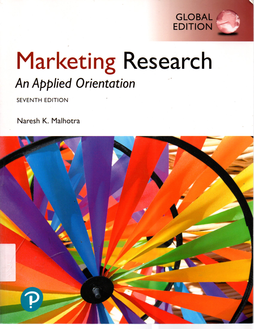 Marketing Research An Applied Orientation Seventh Edition