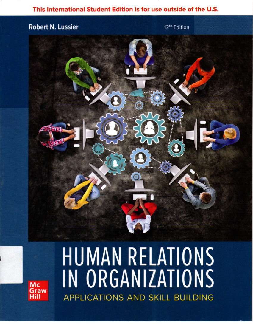 Human Relations In Organizations Applications And Skill Building