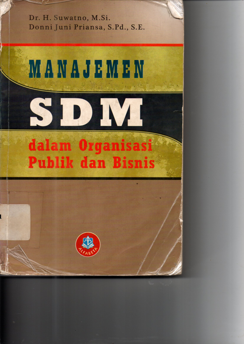 Manajemen SDM dalam Organisasi Publik dan Bisnis (Cet. 1)