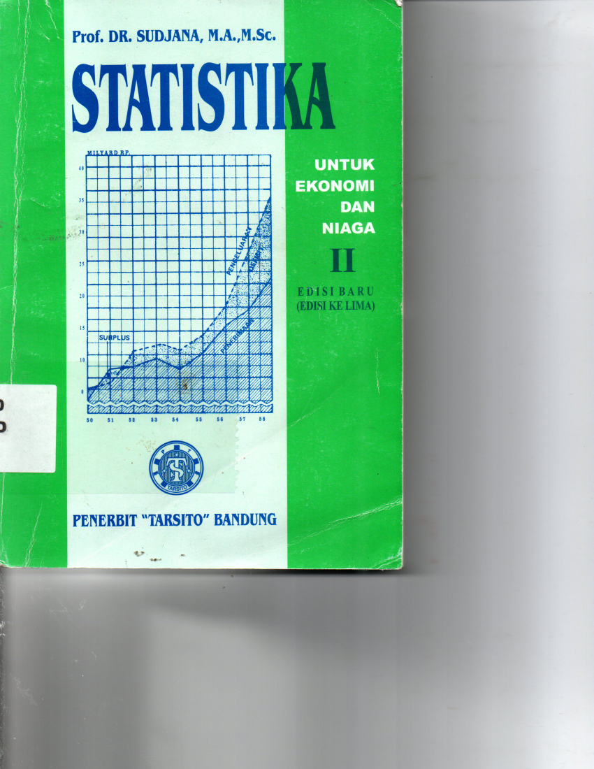 Statistika Untuk Ekonomi Dan Niaga II Edisi Baru ( Edisi Kelima )
