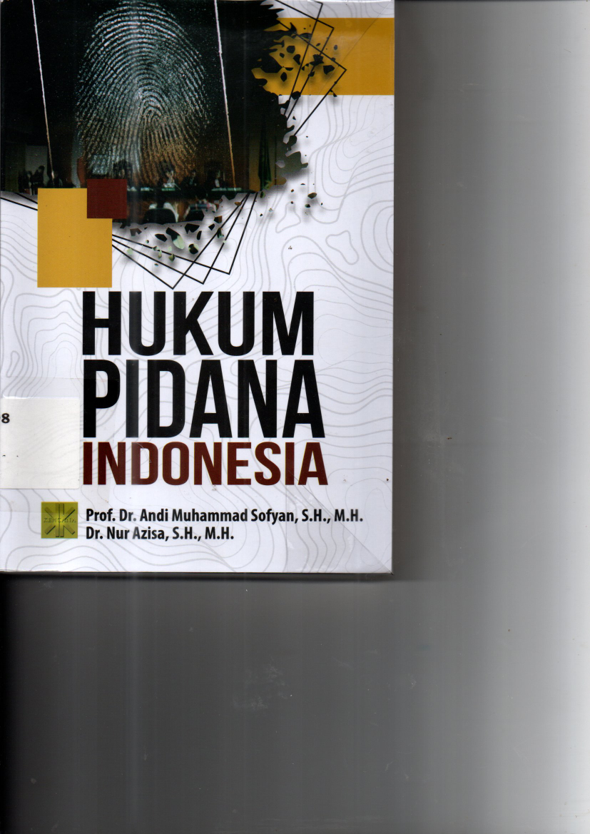 Hukum Pidana Indonesia (Ed.1, Cet.1)