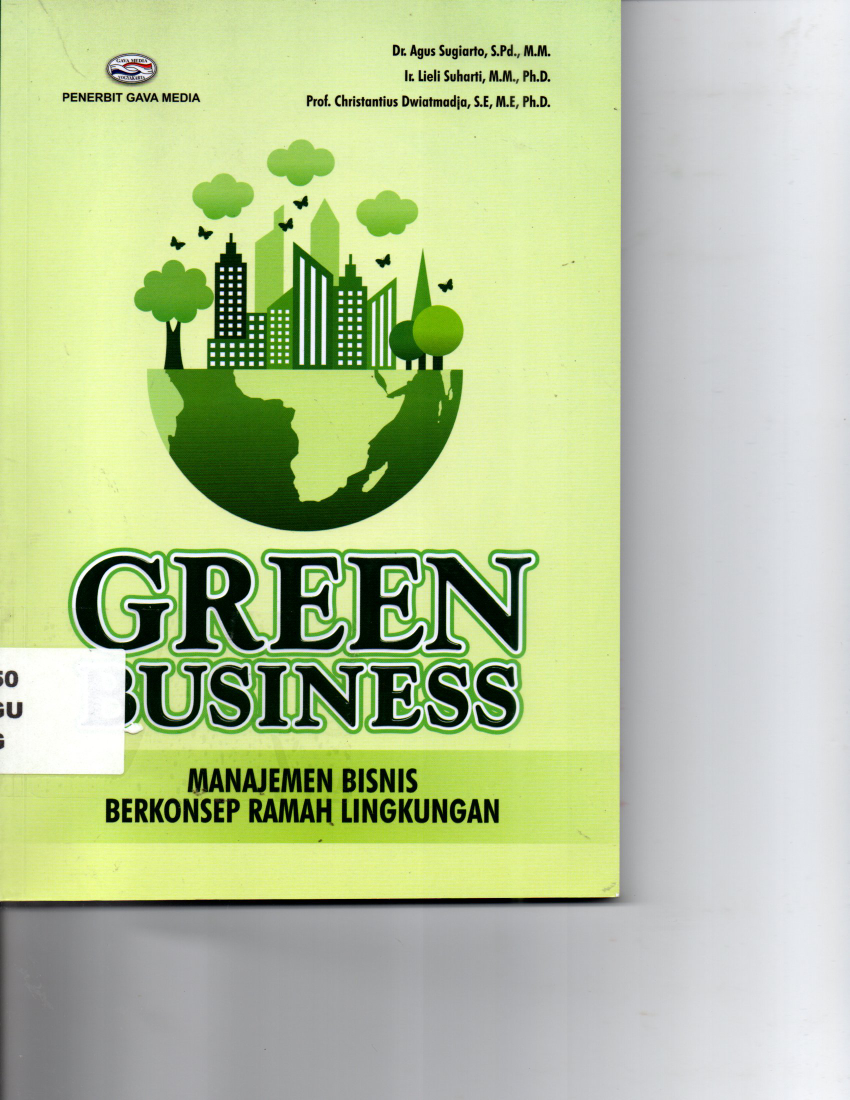 Green Business Manajemen Bisnis Berkonsep Ramah Lingkungan