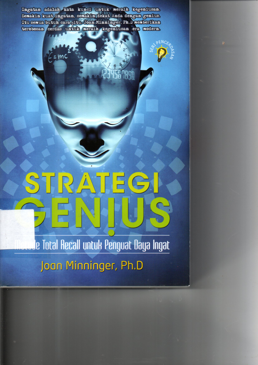 Strategi Genius: Metode Total Recall untuk Penguat Daya Ingat (Cet. 2)