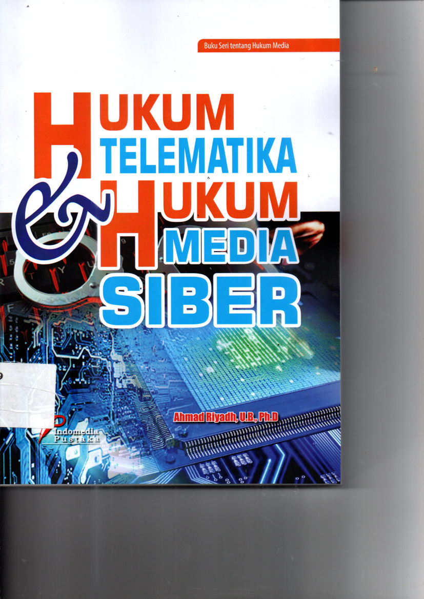Hukum Telematika dan Hukum Media Siber (Ed. 1)