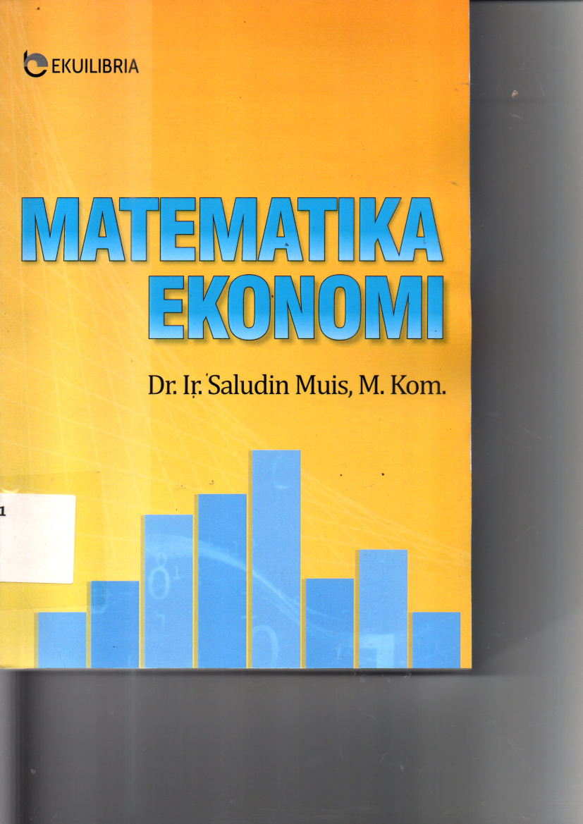 Matematika Ekonomi (Ed. 1, Cet. 1)