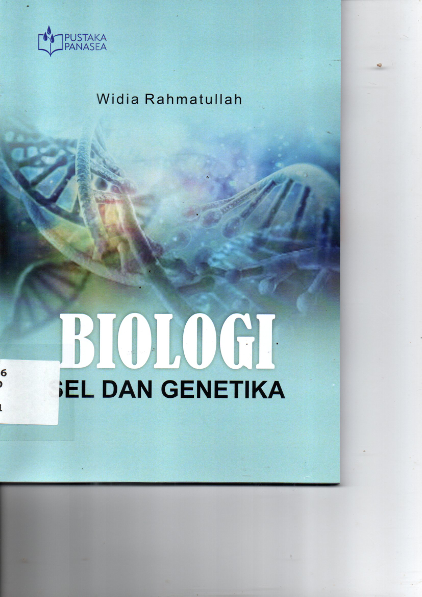Biologi Sel dan Genetika (Ed. 1, Cet. 1)