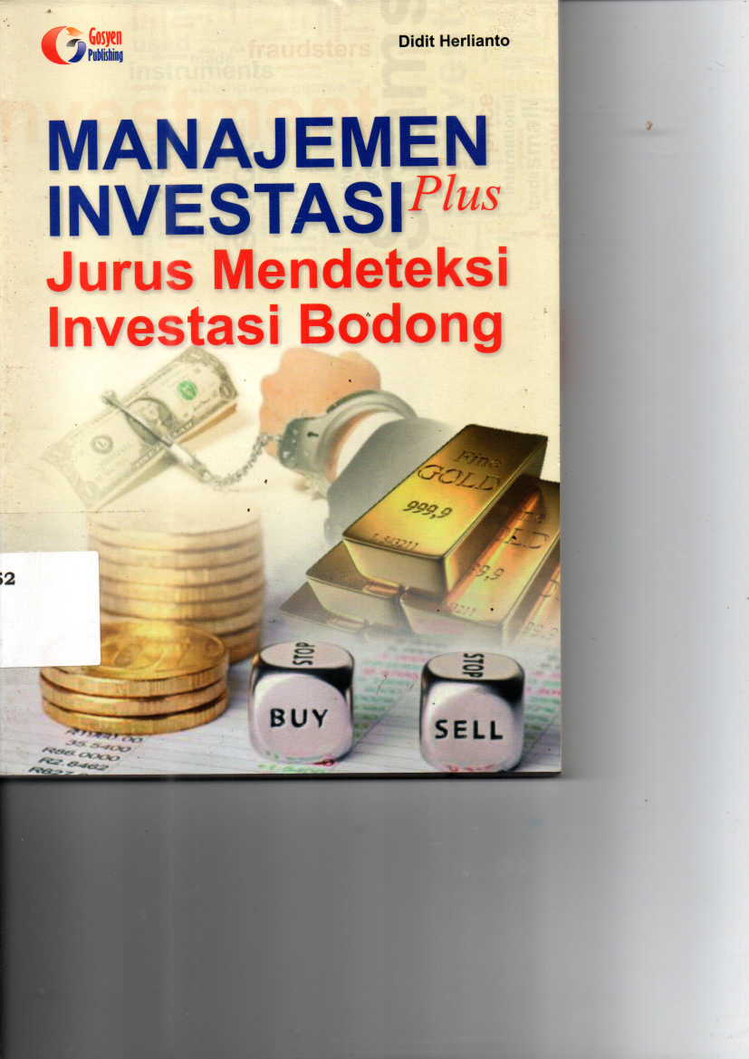 Manajemen Investasi Plus Jurus Mendeteksi Investasi Bodong (Cet. 1)