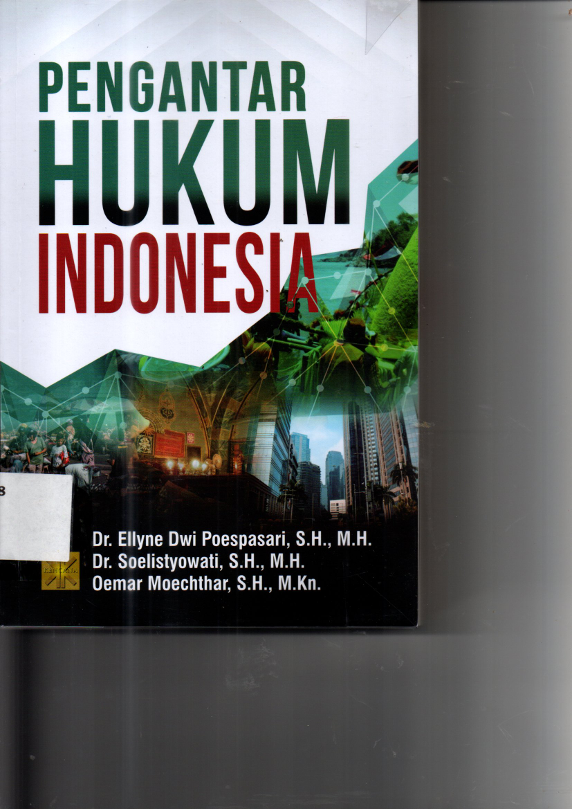 Pengantar Hukum Indonesia (Ed. 1, Cet. 1)