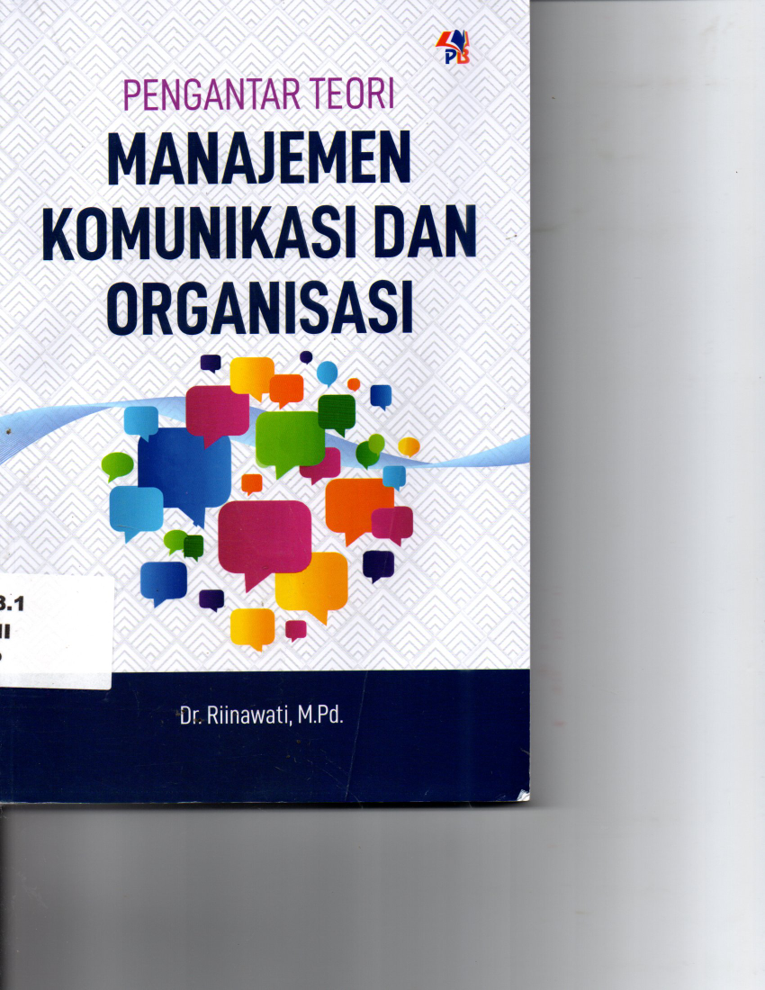 Pengantar Manajemen komunikasi Dan Organisasi