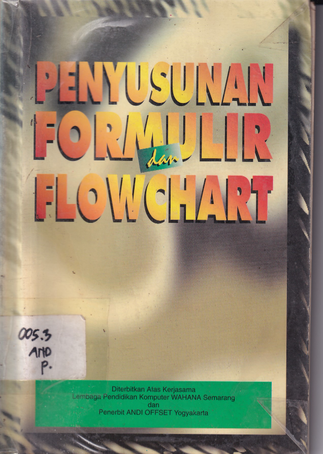 Penyusunan Formulir dan Flow Chart