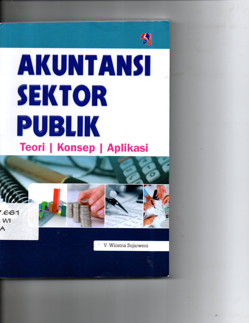 Akuntansi Sektor Publik Teori, Konsep, Aplikasi