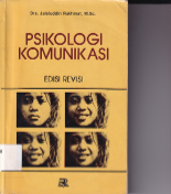 Psikologi Komunikasi (Ed. Revisi, Cet. 25) (Hibah)