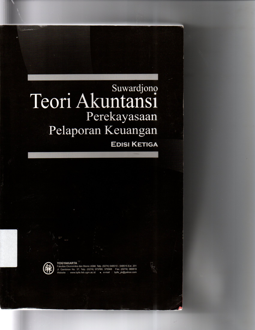 Teori Akuntansi Perekayasaan Pelaporan Keuangan Edisi Ketiga
