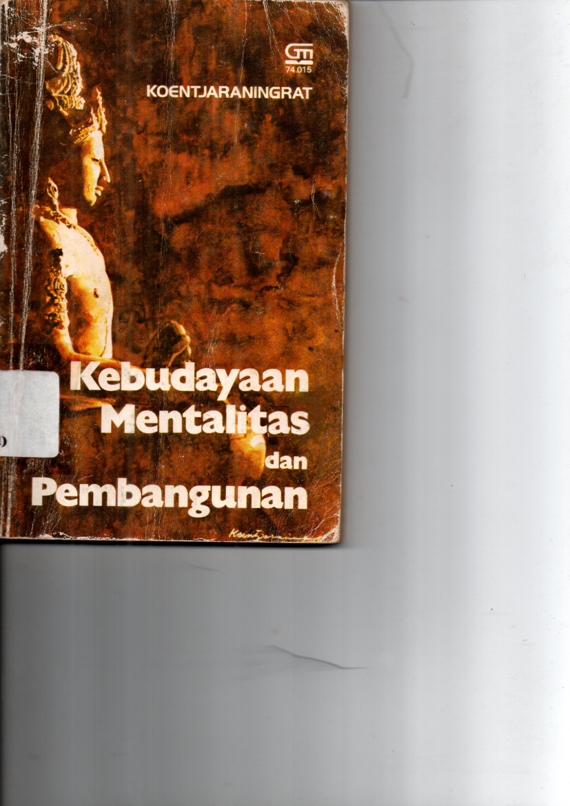 Kebudayaan Mentalitas dan Pembangunan