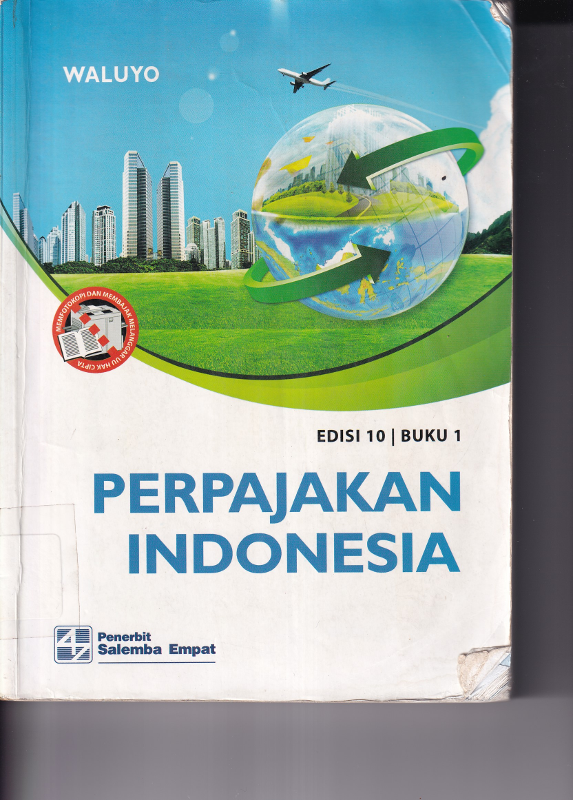 Perpajakan Indonesia (Ed. 11, Buku 1)