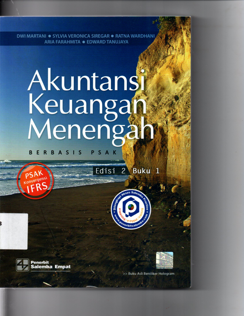 Akuntansi Keuangan Menengah Berbasis PSAK Edisi 2 buku 1 ( PSAK Konvergensi IFRS )