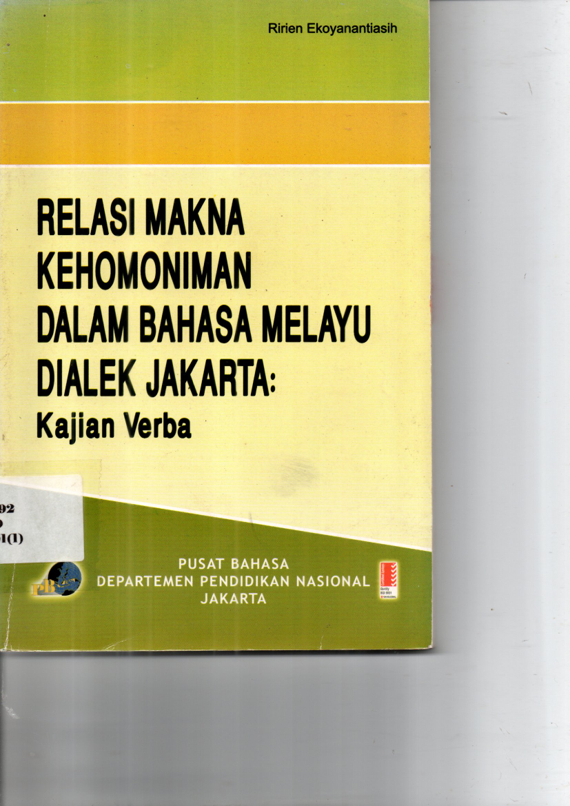 Relasi Makna Kehomoniniman dalam Bahasa Melayu Dialek Jakarta : Kajian Verba