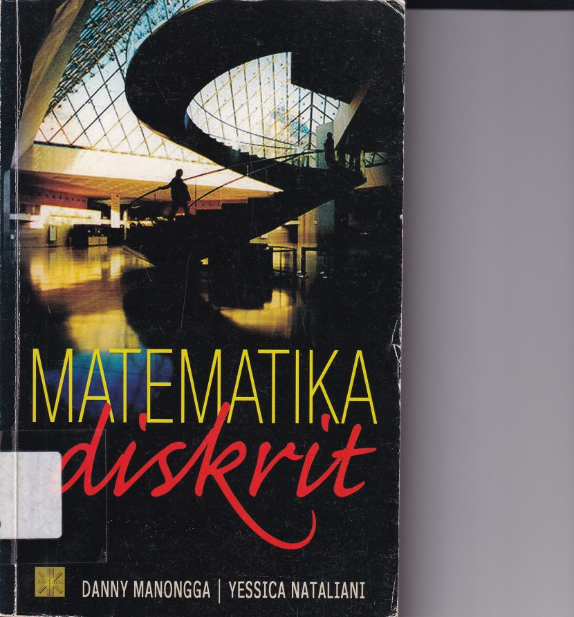 Matematika Diskrit (Cet. 1)