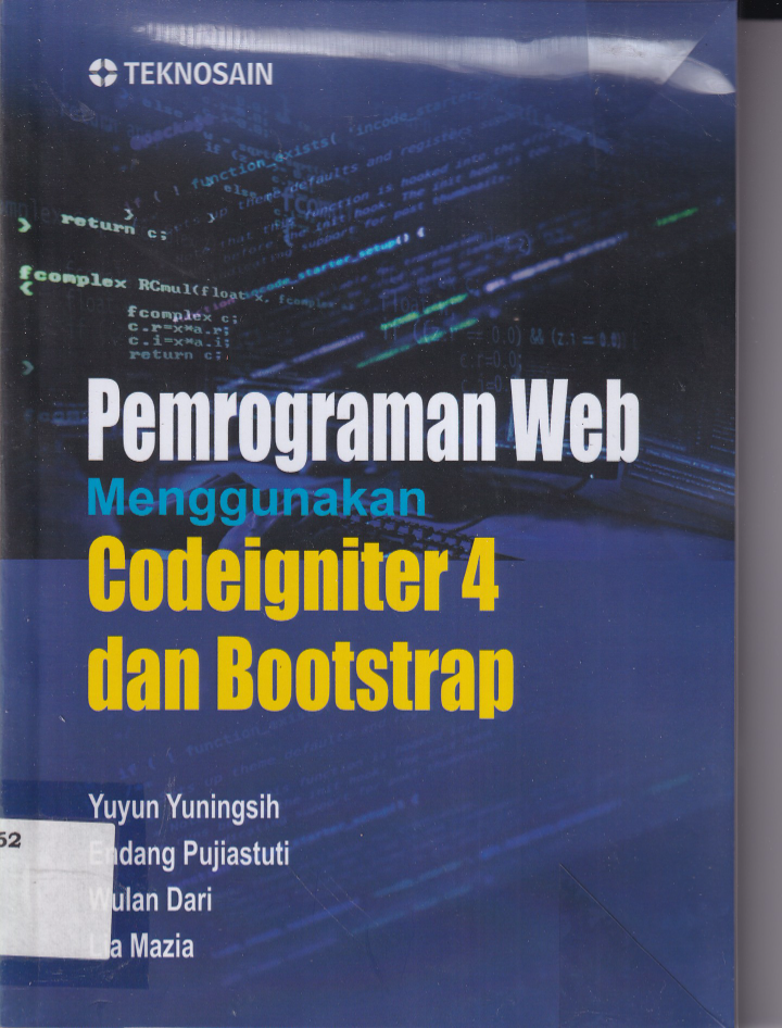 Pemrograman Web menggunakan Codeigniter 4 dan Bootstrap (Ed. 1, Cet. 1)
