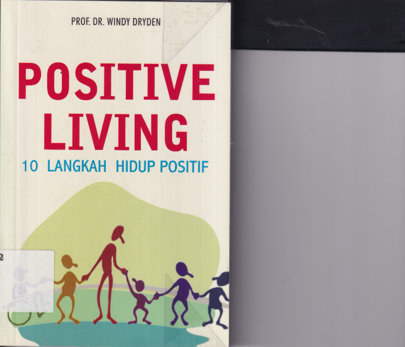 Positive Living: 10 Langkah Hidup Positif (Cet. 3)