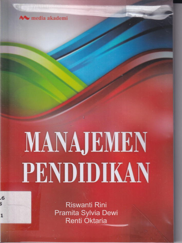 Manajemen Pendidikan (Ed. 1, Cet. 1)
