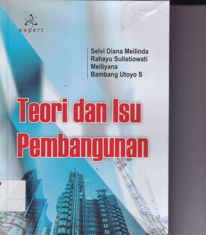 Teori dan Isu Pembangunan (Ed. 1, Cet. 1)
