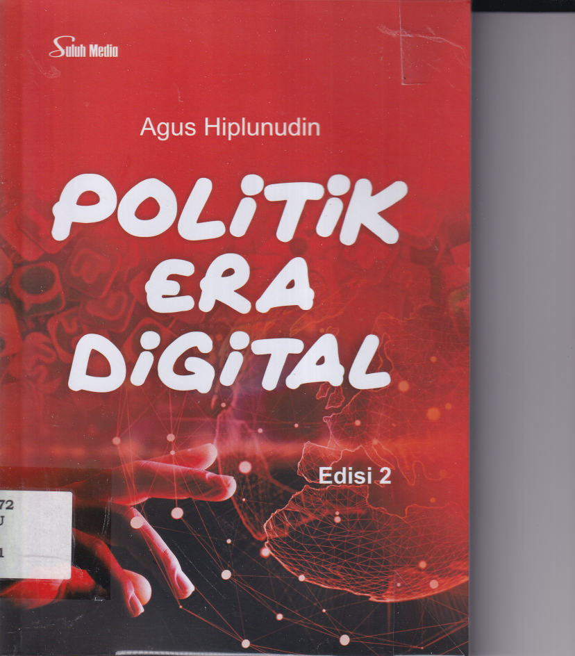 Politik Era Digital (Ed. 2, Cet. 1)