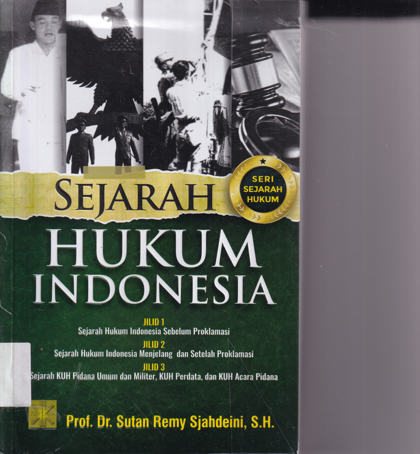 Sejarah Hukum Indonesia (Ed. 1, Cet. 1)