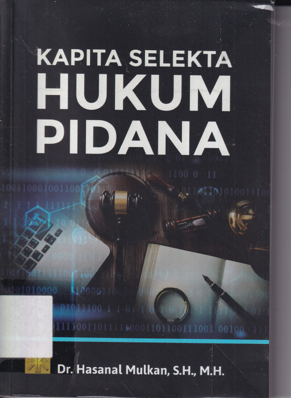 Kapita Selekta Hukum Pidana (Ed. 1, Cet. 1)