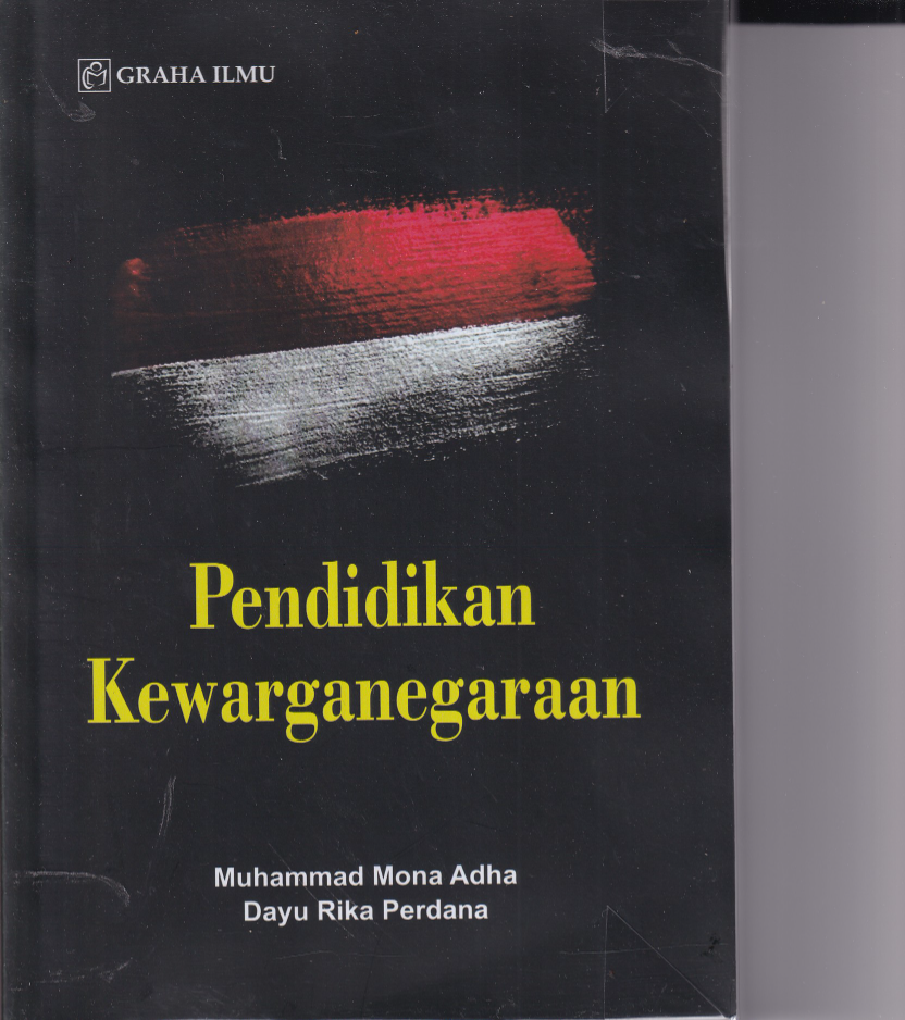 Pendidikan Kewarganegaraan (Ed. 1, Cet. 1)
