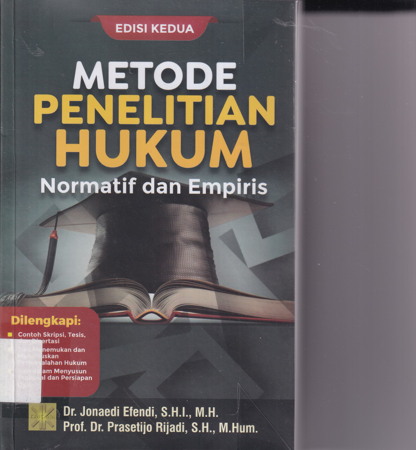 Metode Penelitian Hukum: Normatif dan Empiris (Ed. 2, Cet. 7)