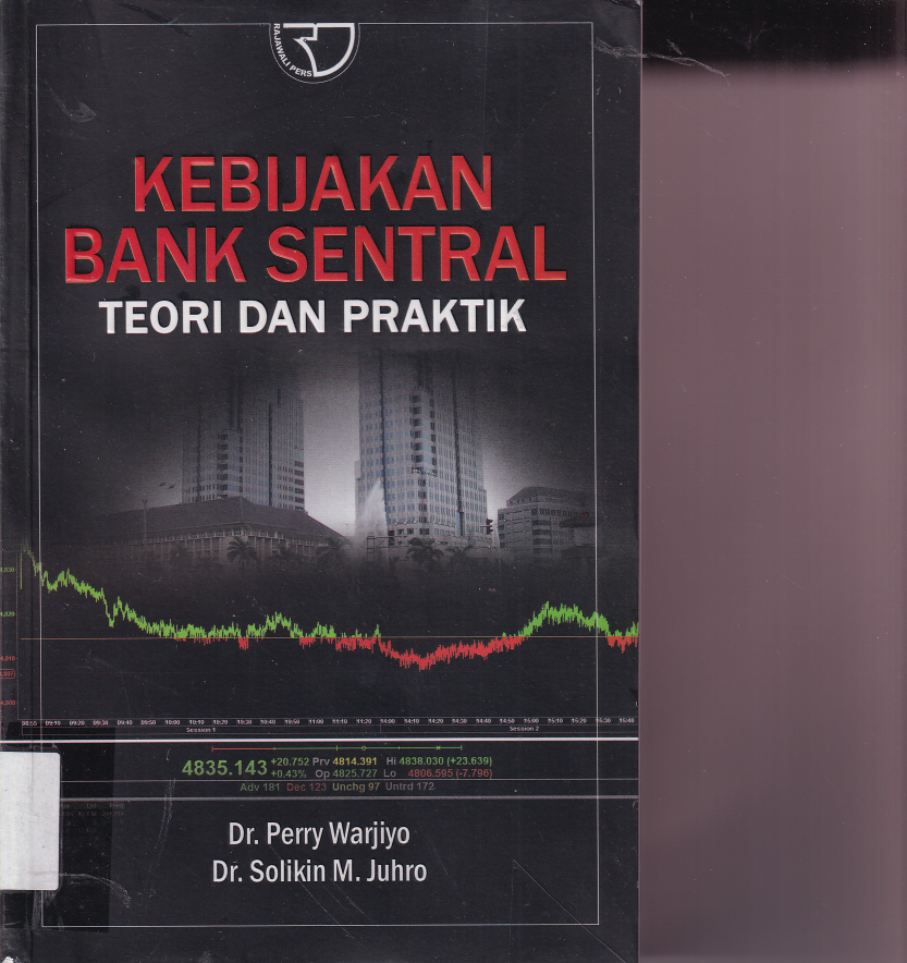 Kebijakan Bank Sentral: Teori dan Praktik (Ed. 1, Cet. 3)