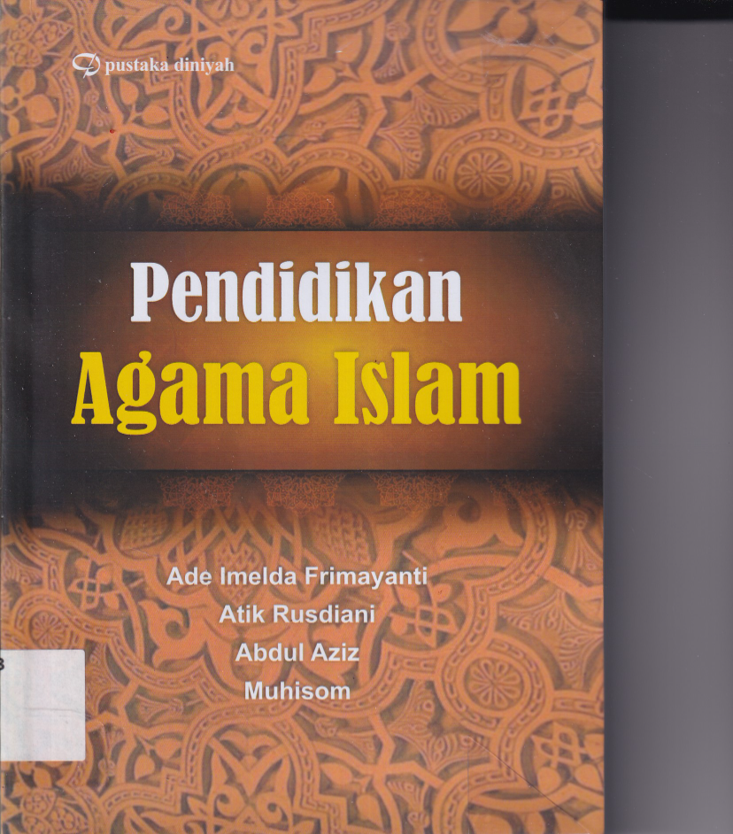 Pendidikan Agama Islam (Ed. 1, Cet. 1)