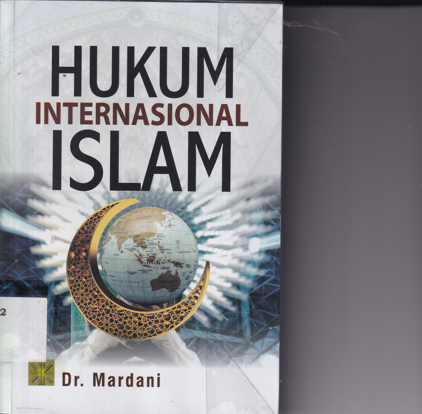 Hukum Internasional Islam (Cet. 1, Ed. 1)