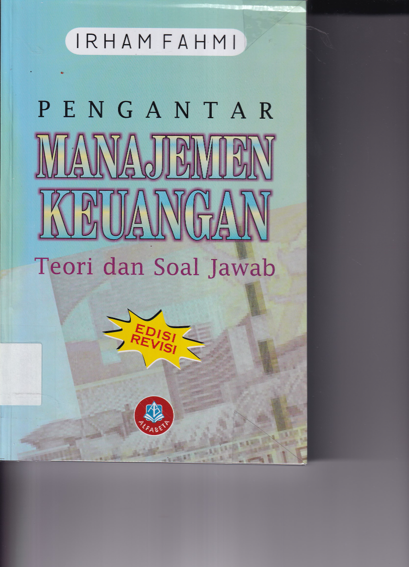 Pengantar Manajemen Keuangan: Teori dan Soal Jawab (Ed. Rev. Cet. 7)