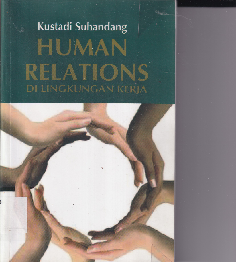 Human Relations di Lingkungan Kerja (Cet. 1)