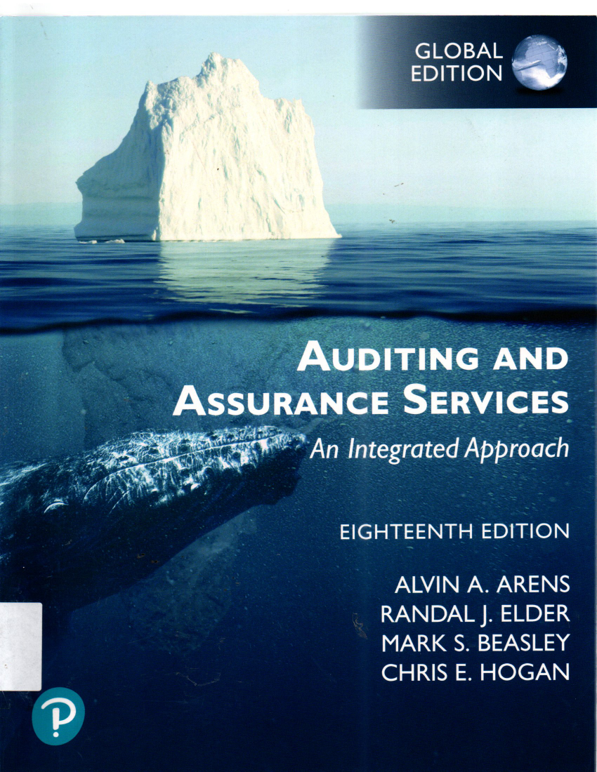 Auditing and Assurance Services An Integrated Approach Eighteenth Edition Global Edition