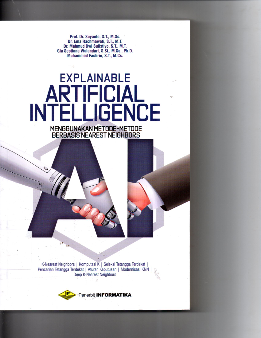 Explainable Artificial Intelligence Menggunakan Metode - Metode Berbasis Nearest Neighbors