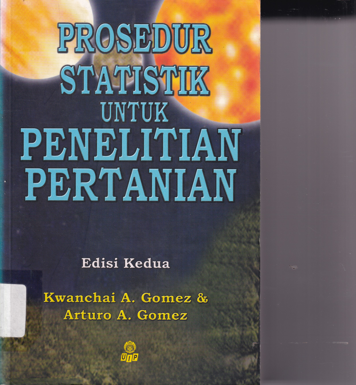 Prosedur Statistik untuk Penelitian Pertanian (Ed. 2)