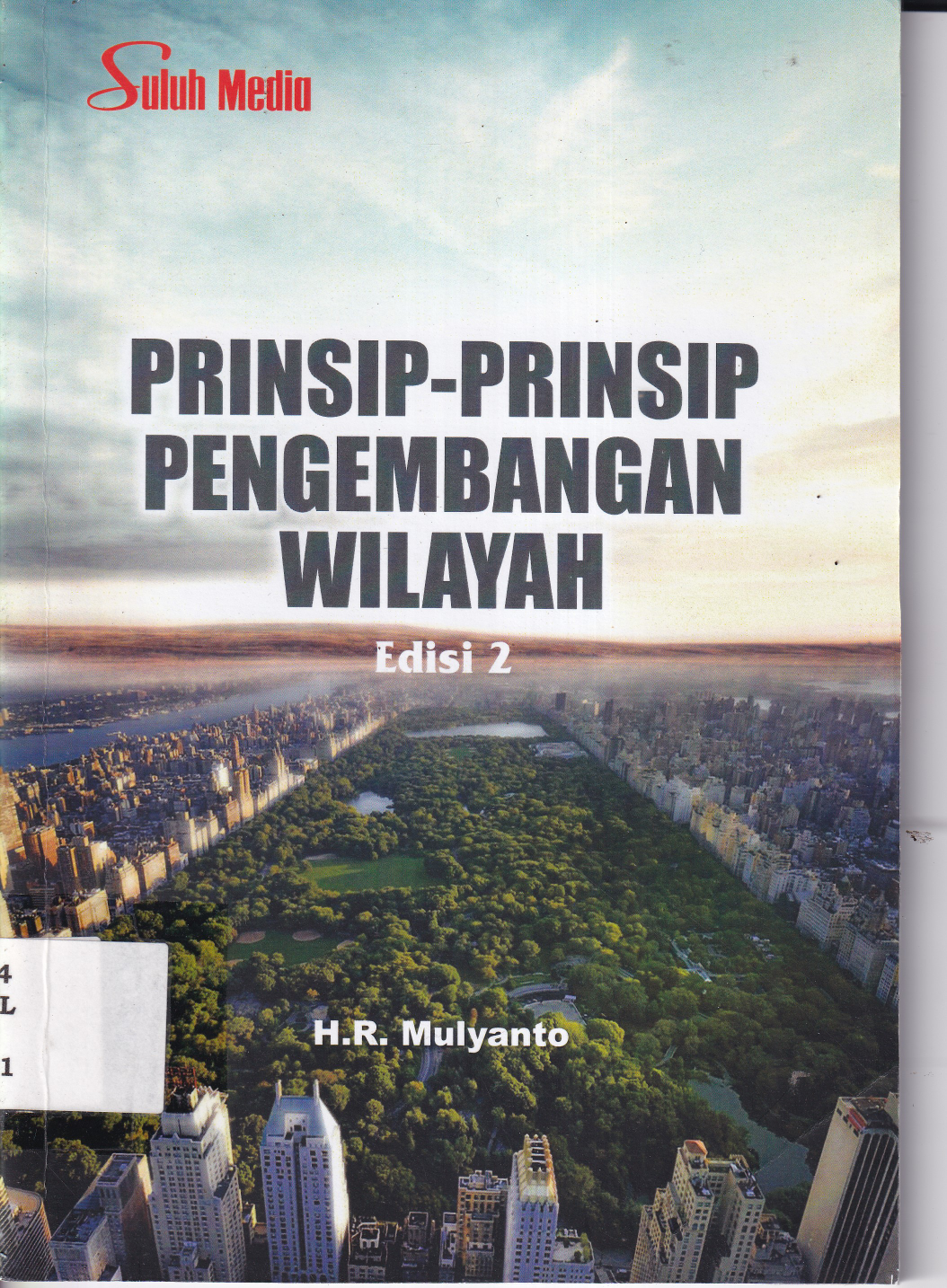 Prinsip-prinsip Pengembangan Wilayah