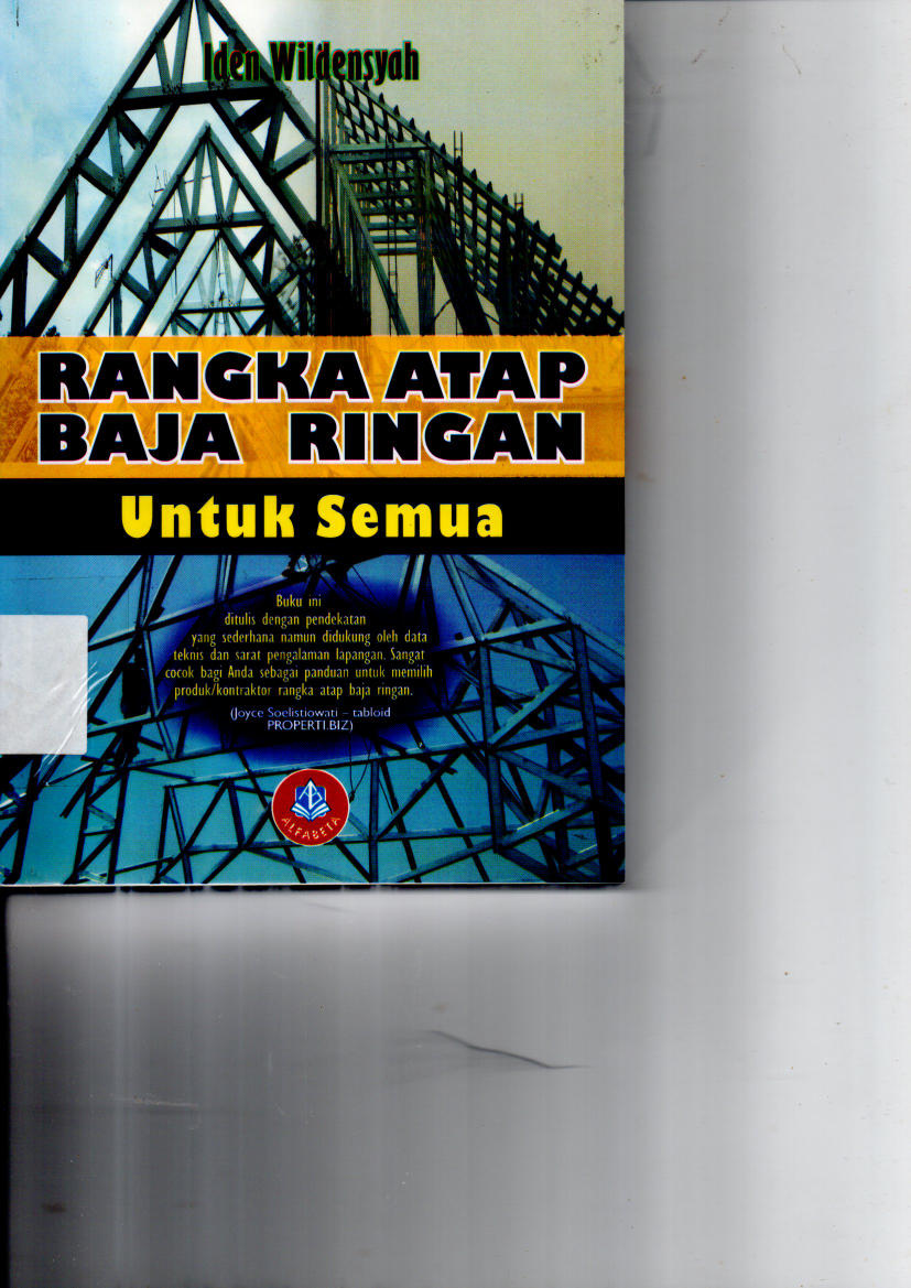 Rangka Atap Baja Ringan untuk Semua