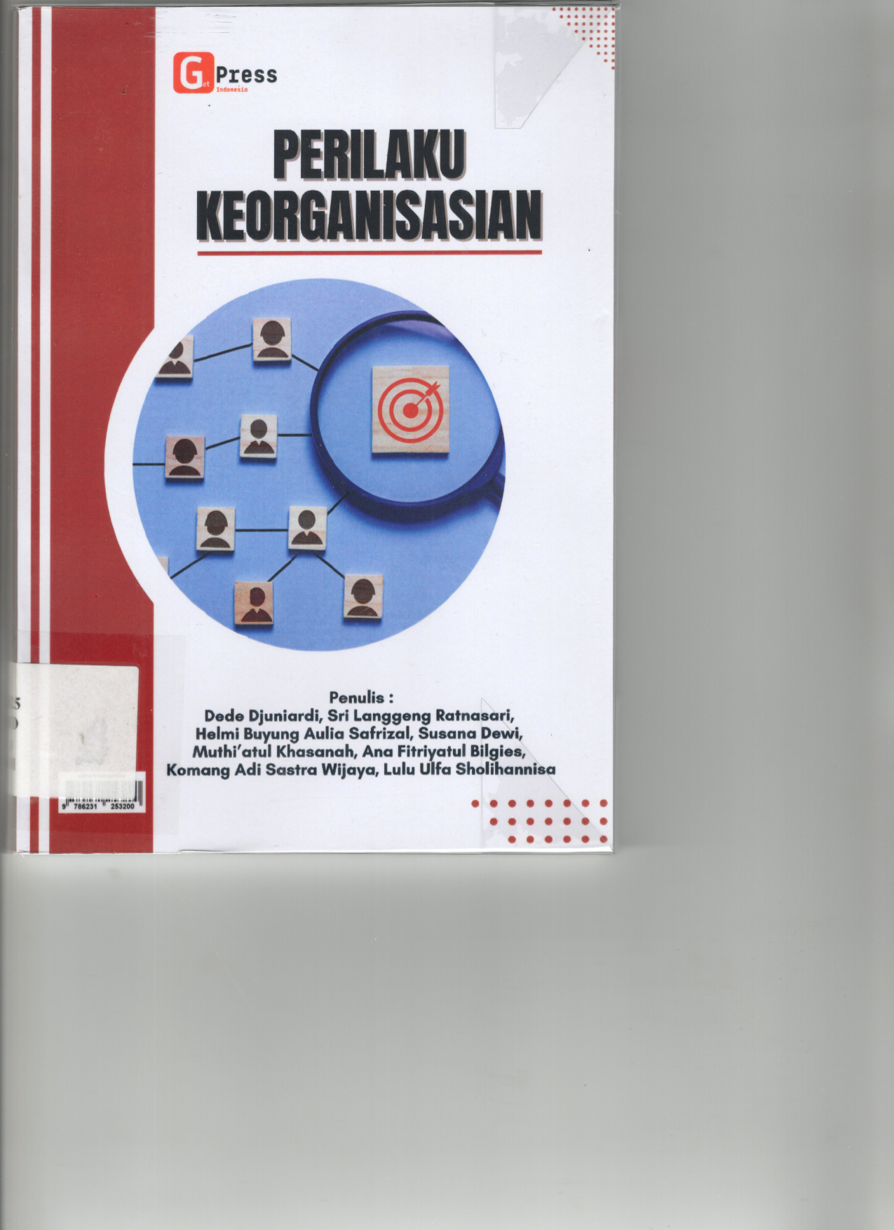 Perilaku Keorganisasian (Cet. 1) (Buku Dosen)