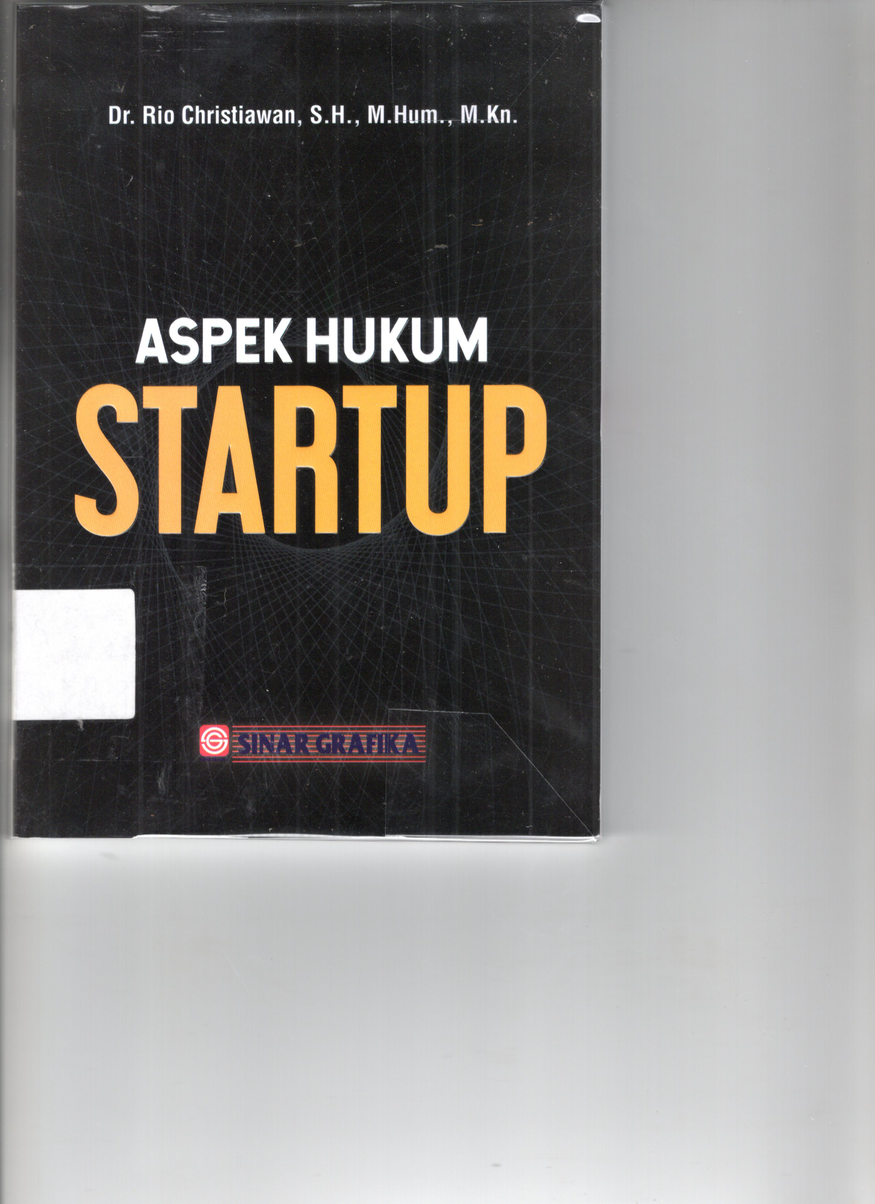 Aspek Hukum Startup (Cet. 1)