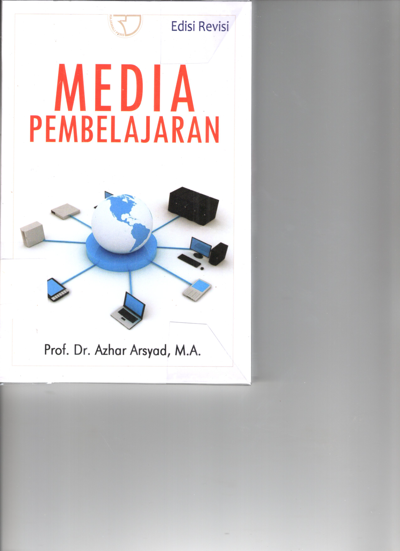 Media Pembelajaran (Ed. Revisi, Cet. 23)