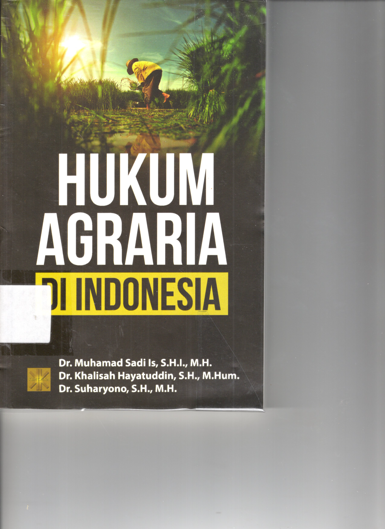 Hukum Agraria di Indonesia (Cet. 2)