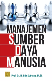Manajemen Sumber Daya Manusia (Cet. 13)