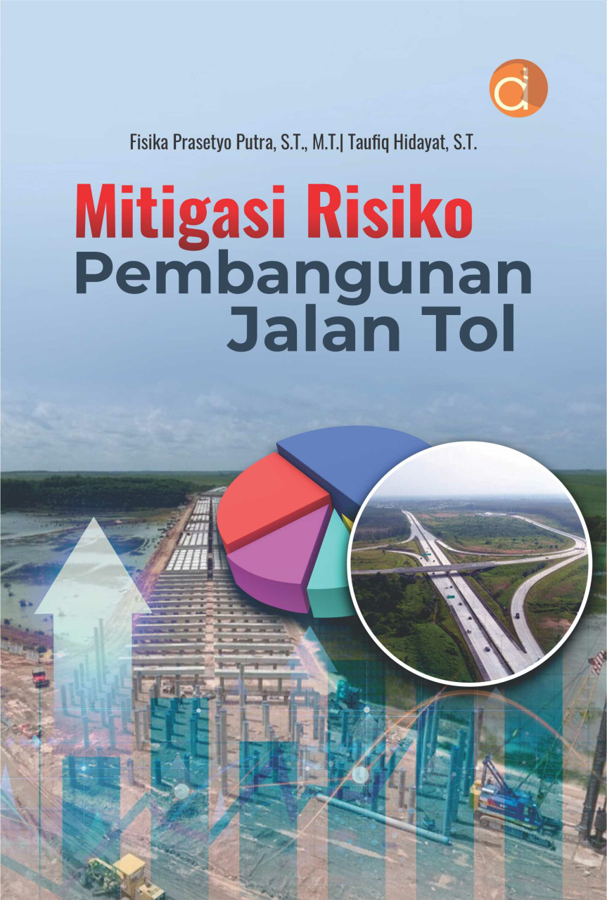 Mitigasi Risiko Pembangunan Jalan Tol (Cet. 1)