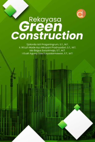 Rekayasa Green Construction (Cet. 1)