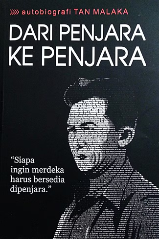Dari Penjara ke Penjara: Autobiografi Tan Malaka (Cet. 13)