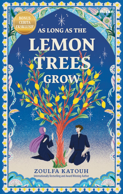 As Long As The Lemon Trees Grow (Ed.2, Cet. 3) (Terjemahan)